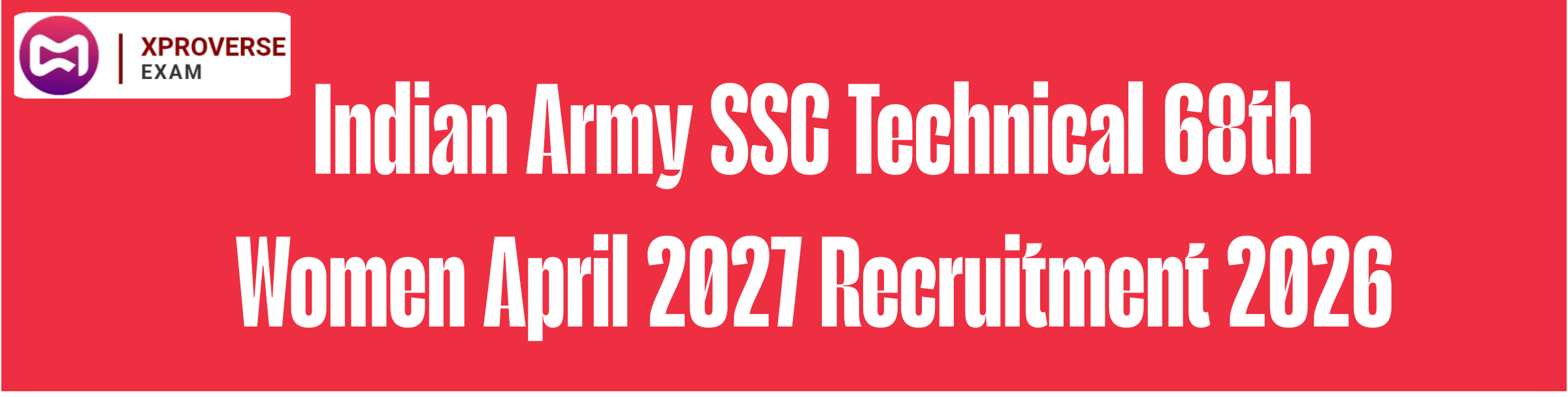 Indian Army SSC Technical 68th Women April 2027 Recruitment 2026