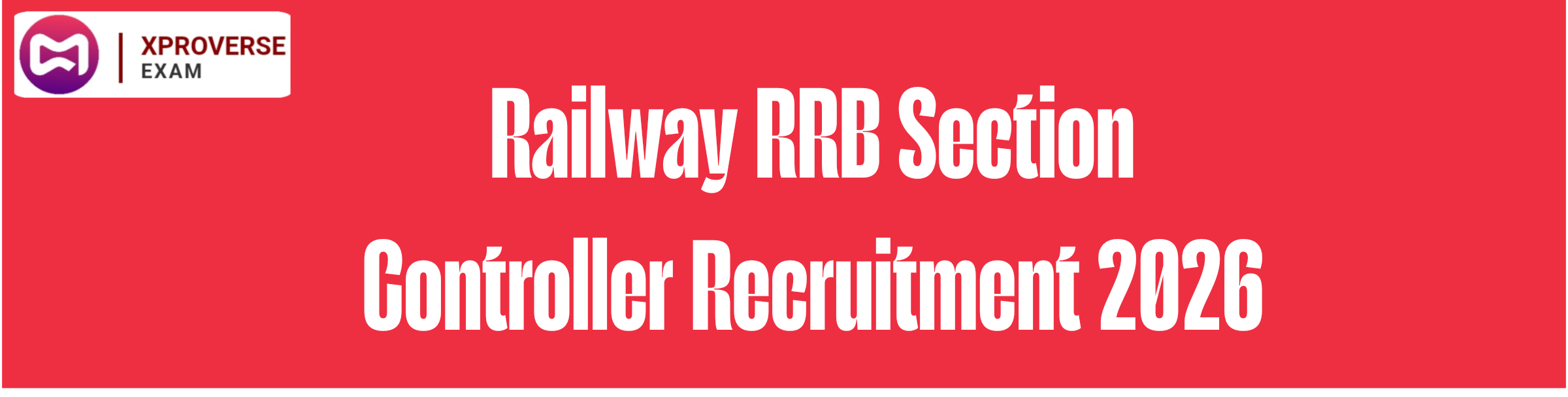 Railway RRB Section Controller Recruitment 2026