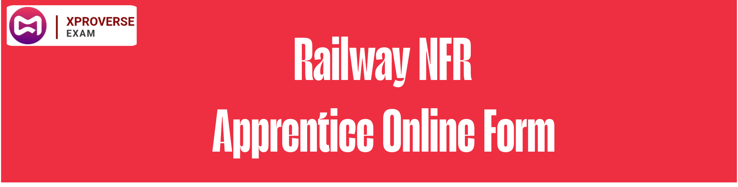 Railway NFR Apprentice Online Form