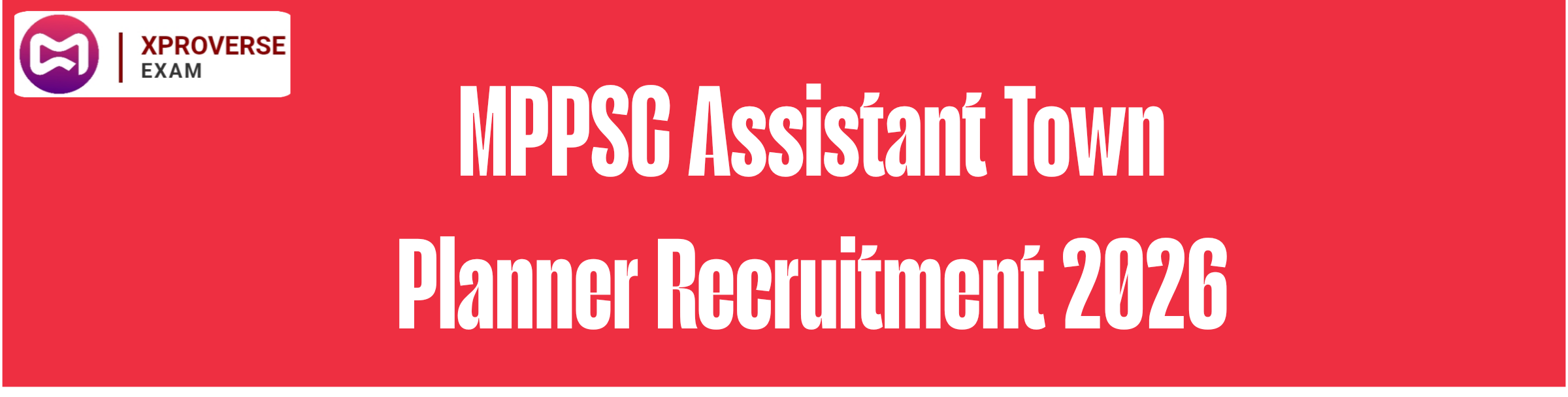 MPPSC Assistant Town Planner Recruitment 2026