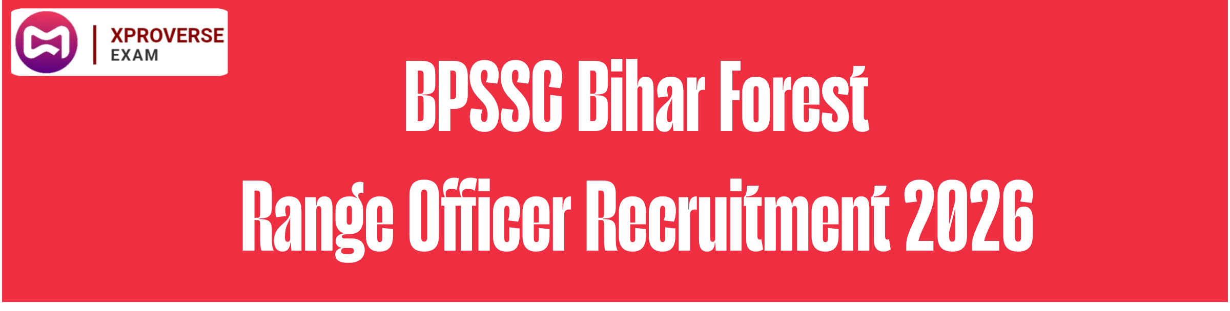 BPSSC Bihar Forest Range Officer Recruitment 2026