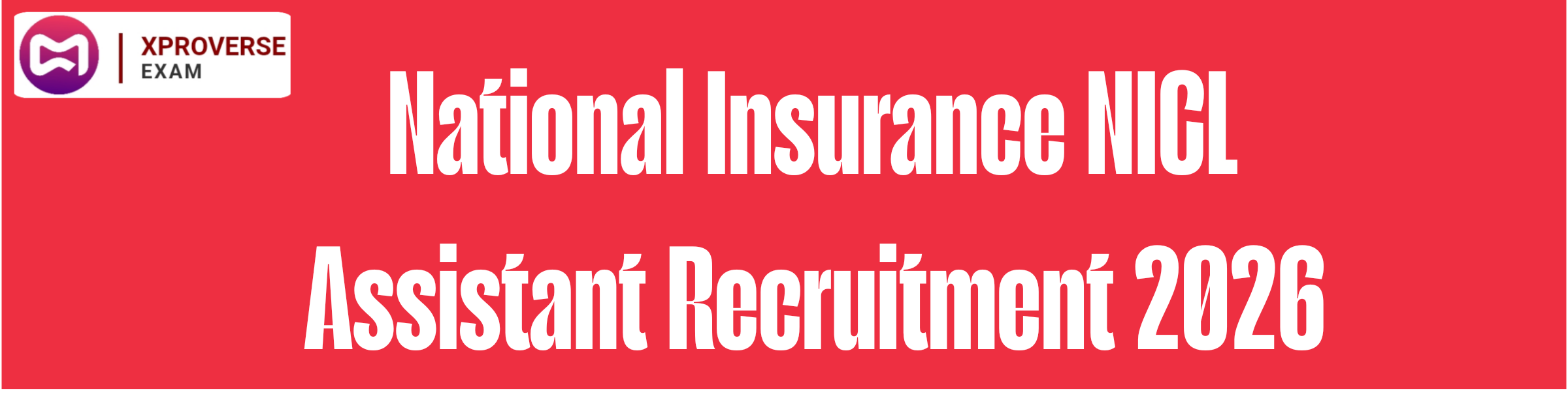 National Insurance NICL Assistant Recruitment 2026