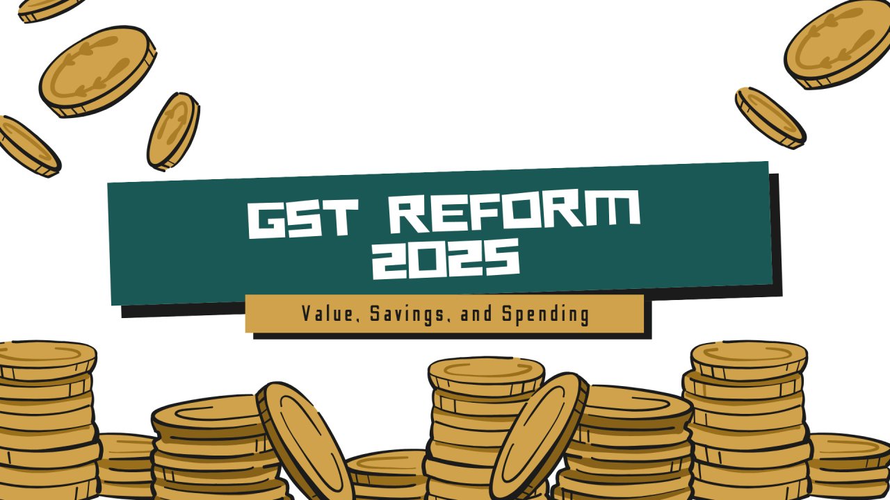 GST Reform 2025: A Game-Changer for Consumers and Businesses