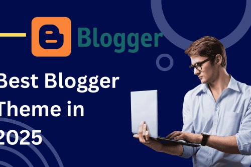 Best Blogger Themes for Adsense Approval – 5 Free and Premium Options
