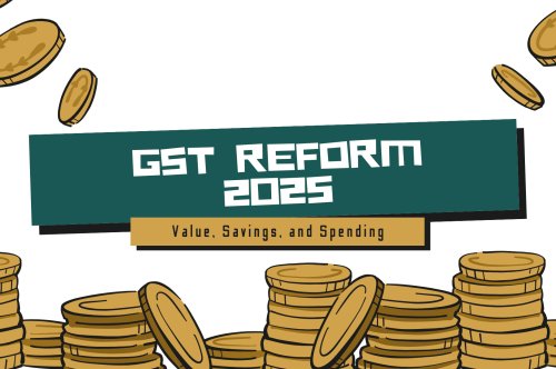 GST Reform 2025: A Game-Changer for Consumers and Businesses