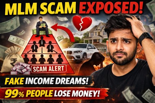 MLM Reality Exposed: The Truth About Pyramid Schemes, Fake Online Income & Easy Money Traps in India